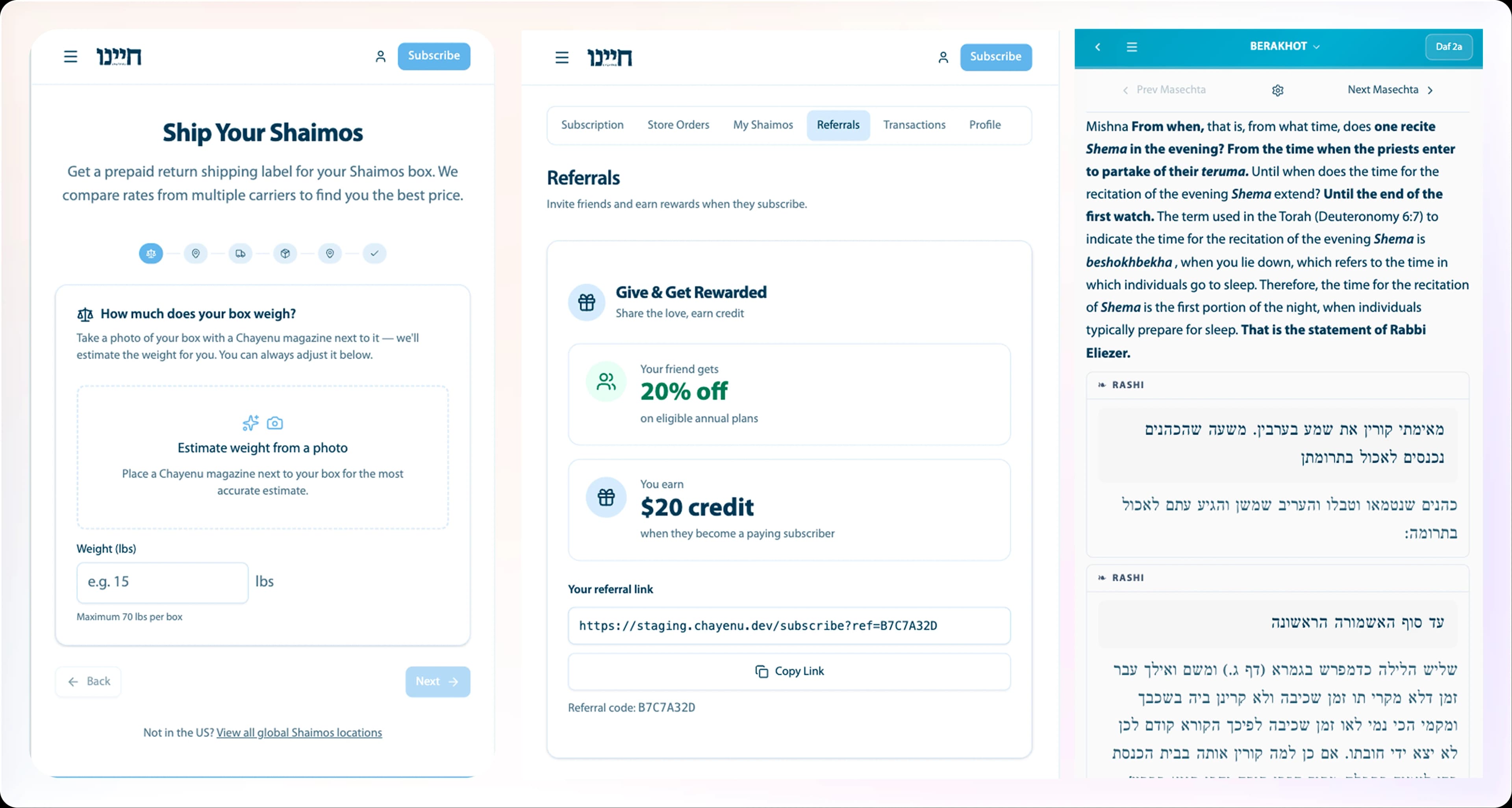 Chayenu product screens — Shaimos shipping, referrals, and the Berakhot Talmud reader