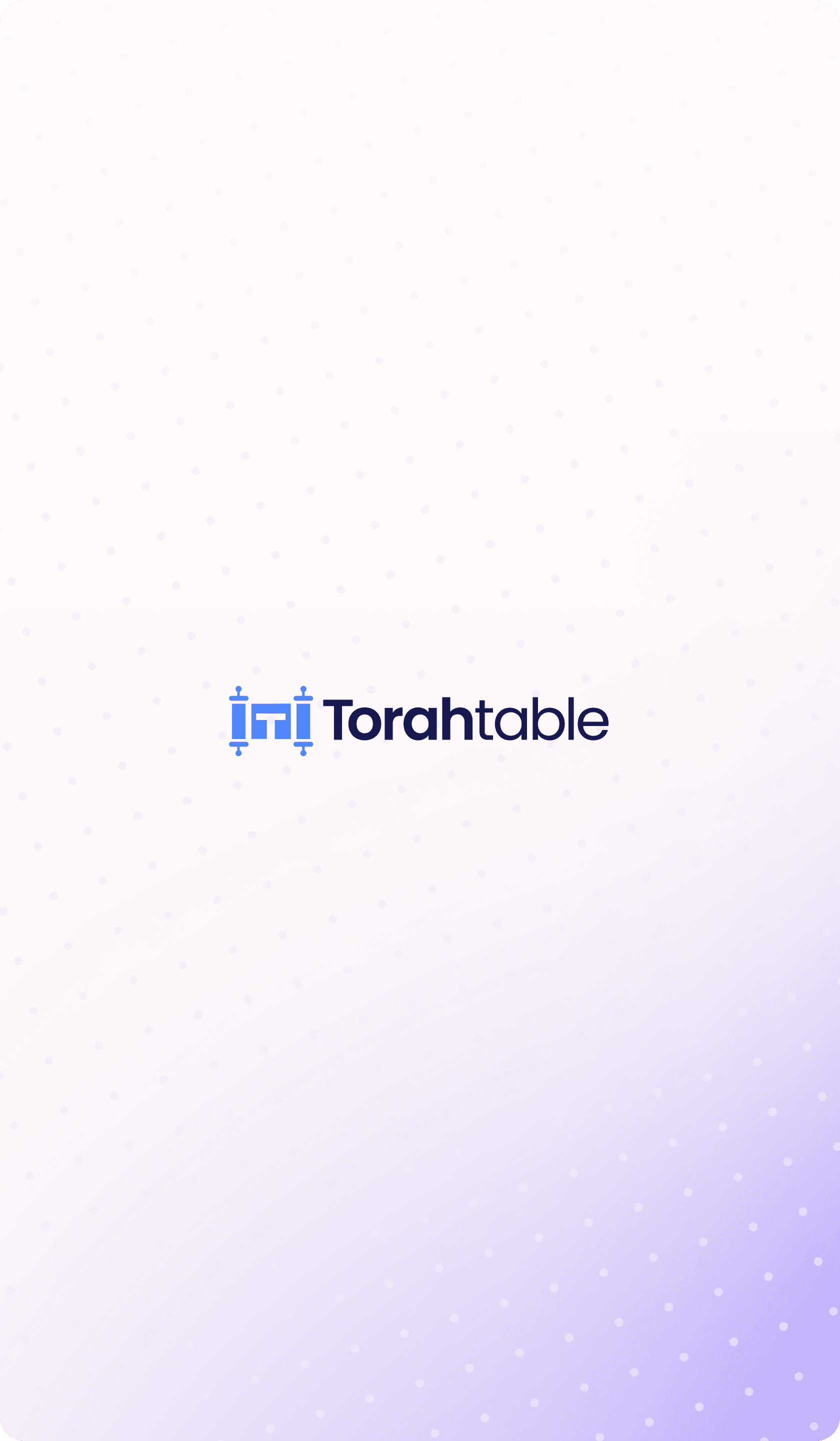 Torah Table \u2014 Mobile app splash screen